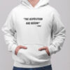 The Revolution Has Begun Hoodie - Image 2