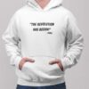 The Revolution Has Begun Hoodie